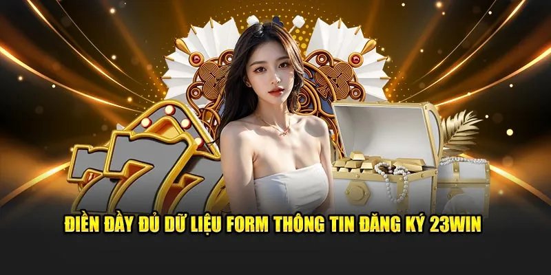 trang chu 23win huong dan dang ky Quy trình tham gia thử sức tại trang chủ 23win đơn giản nhất