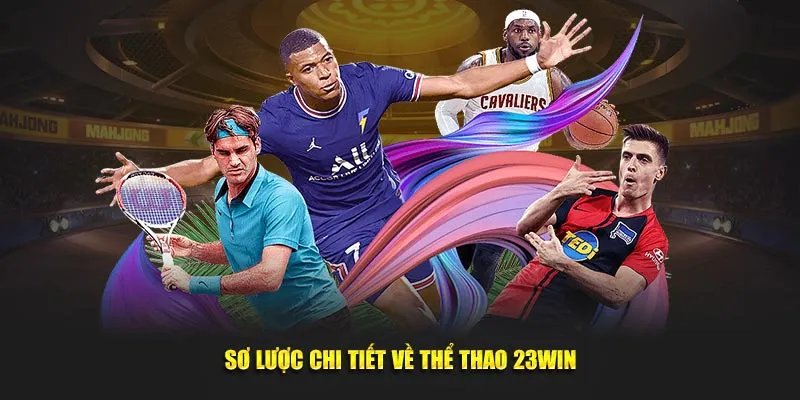 trang chu 23win sanh cuoc the thao Chuyên mục thể thao 23Win hấp dẫn, kịch tính khó cưỡng